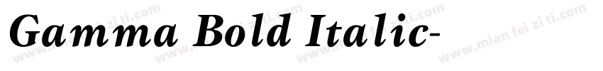 Gamma Bold Italic字体转换